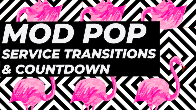 Mod Pop Service Transitions & Countdown
